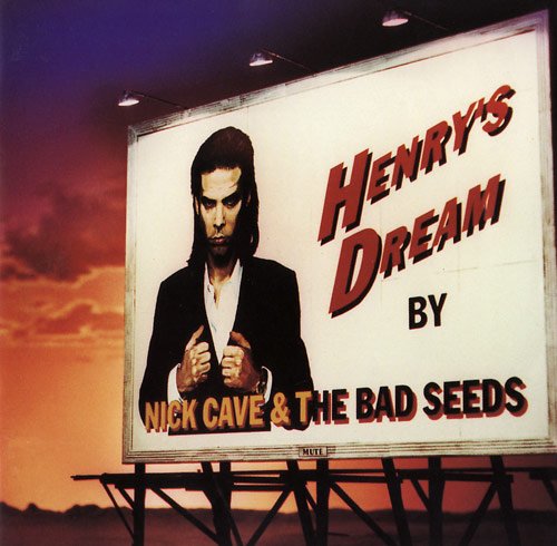 CAVE, NICK - HENRY'S DREAM