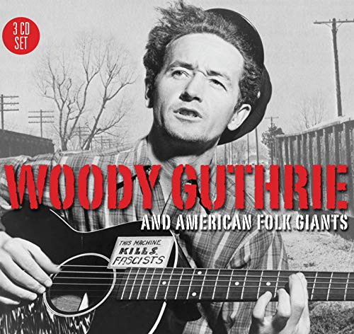 GUTHRIE, WOODY - AND AMERICAN FOLK GIANTS