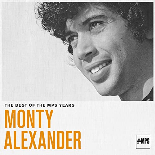 MONTY ALEXANDER - THE BEST OF MPS YEARS (CD)