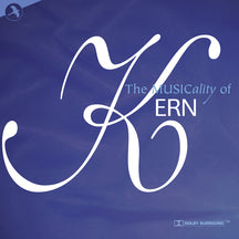 THE MUSICALITY OF KERN [CD]