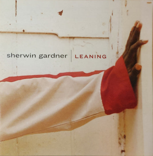 GARDNER, SHERWIN  - LEANING