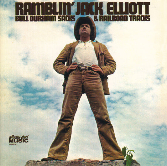 ELLIOTT, RAMBLIN' JACK  - BULL DURHAM SACKS & RAILROAD TRACKS