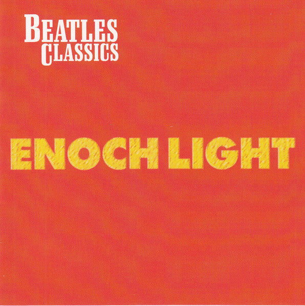 LIGHT, ENOCH  - BEATLES CLASSICS