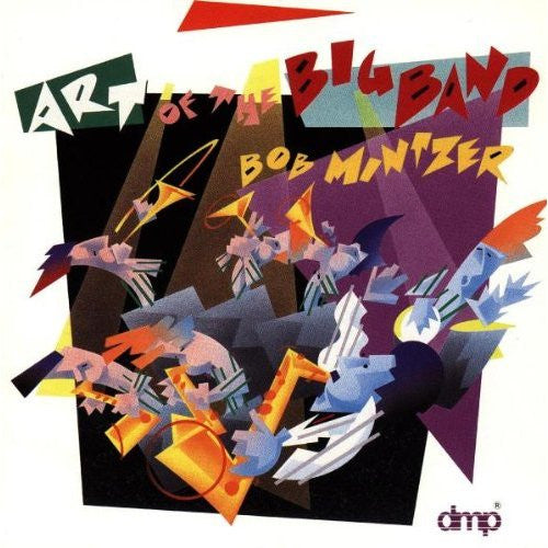 MINTZER, BOB  - ART OF THE BIG BAND