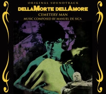 MANUEL DE SICA - DELLAMORTE DELLAMORE/CEMETERY MAN (ORIGINAL SOUNDTRACK 30TH ANNIVERSARY LIMITED DELUXE CD) [CD]