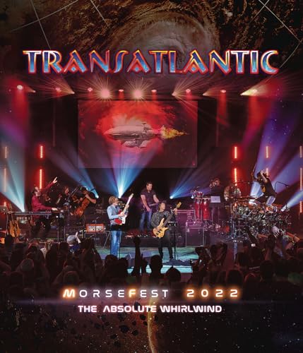 LIVE AT MORSEFEST 2022: THE ABSOLUTE WHIRLWIND