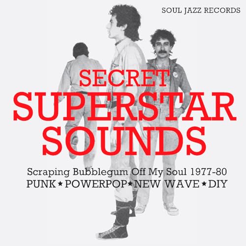 SOUL JAZZ RECORDS PRESENTS - [SOUL JAZZ RECORDS PRESENTS] SECRET SUPERSTAR SOUNDS: SCRAPING BUBBLEGUM OFF MY SOUL 1977-80 [VINYL]