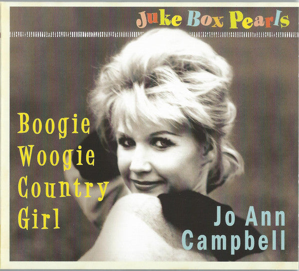 CAMPBELL, JO ANN  - BOOGIE WOOGIE COUNTRY GIRL