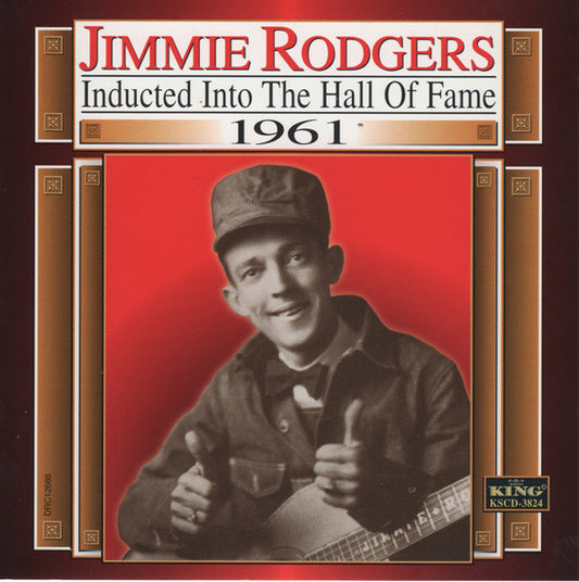 RODGERS, JIMMIE  - INDUCTED INTO THE HALL OF FAME 1961