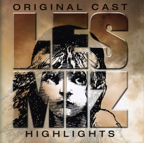 CAST RECORDING - LES MIZ HIGHLIGHTS