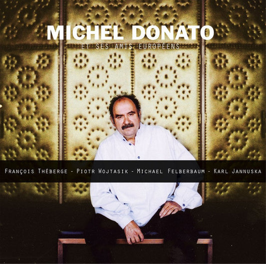 DONATO, MICHEL  - ET SES AMIS EUROPEENS V2