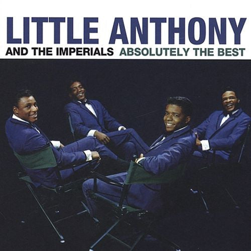LITTLE ANTHONY & THE IMPERIALS  - ABSOLUTELY THE BEST (REMASTERED)