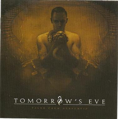TOMORROW'S EVE  - TALES FROM SERPENTIA