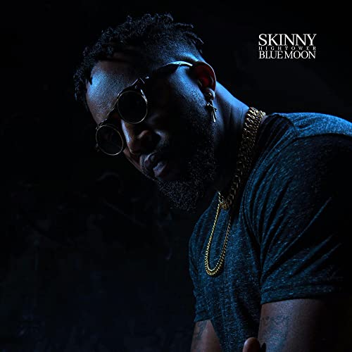 SKINNY HIGHTOWER - BLUE MOON (CD)