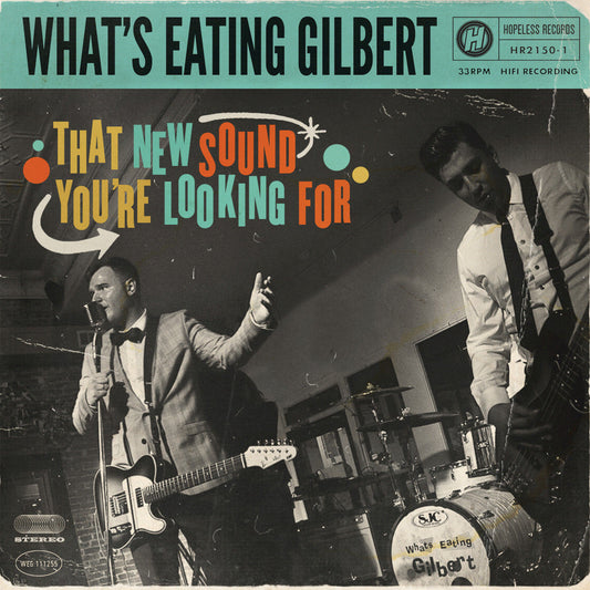 WHAT'S EATING GILBERT  - NEW SOUND YOU'RE LOOKING FOR