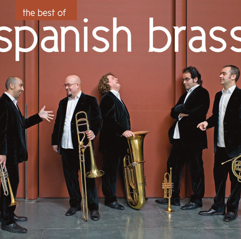 SPANISH BRASS  - BEST OF