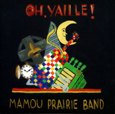 MAMOU PRAIRIE BAND  - OH, YAILLE