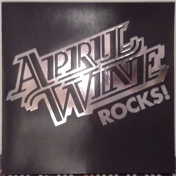 APRIL WINE  - APRIL WINE ROCKS!