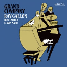 RAY GALLON - GRAND COMPANY [CD]