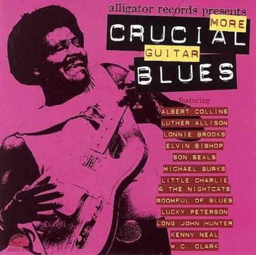 VARIOUS  - MORE CRUCIAL GUITAR BLUES