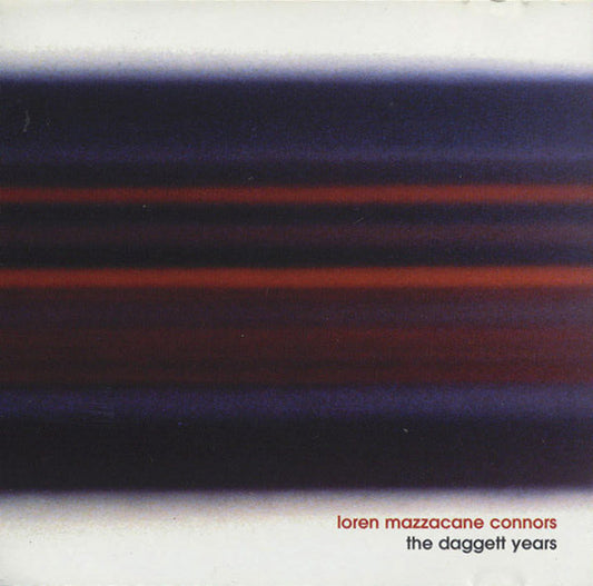 MAZZACANE CONNORS, LOREN  - DAGGET YEARS