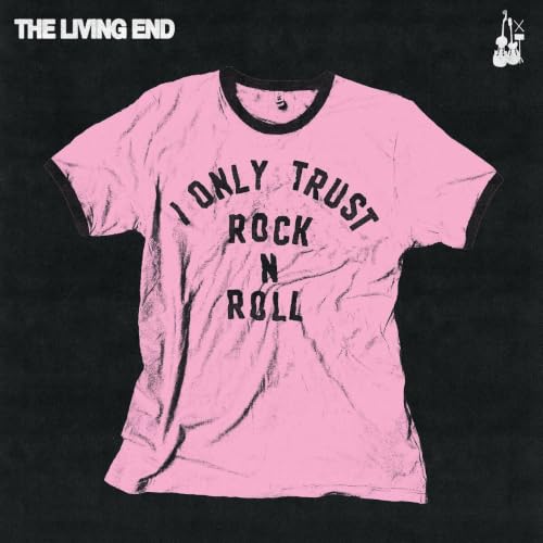 THE LIVING END - I ONLY TRUST ROCK N ROLL (CD)