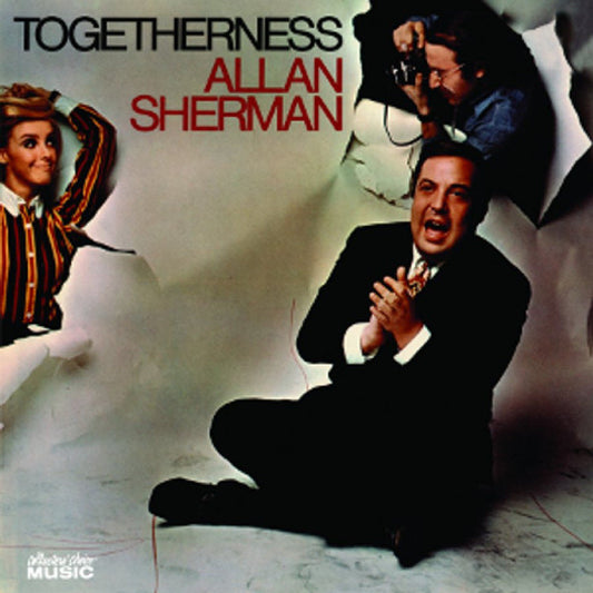 SHERMAN, ALLAN  - TOGETHERNESS