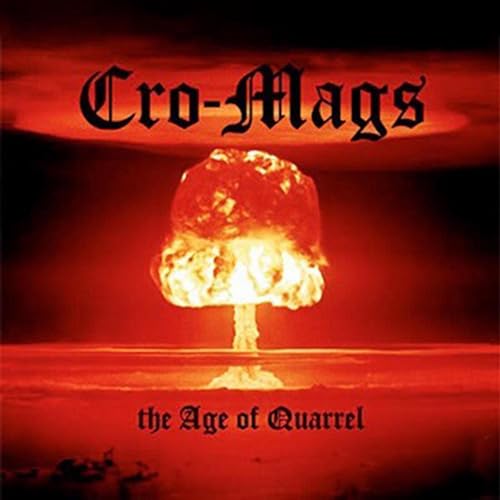 CRO-MAGS - THE AGE OF QUARREL (CD)