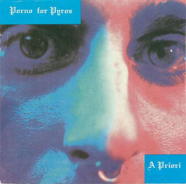 PORNO FOR PYROS  - A PRIORI (IMPORT)