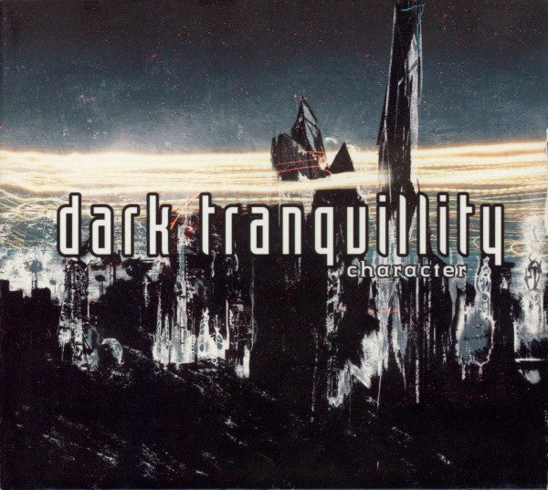 DARK TRANQUILLITY  - CHARACTER (REMASTERED)