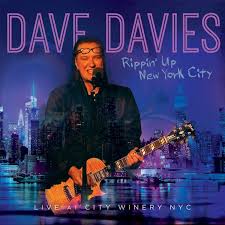DAVIES, DAVE  - RIPPIN' UP NYC: LIVE AT THE CITY WINERYI