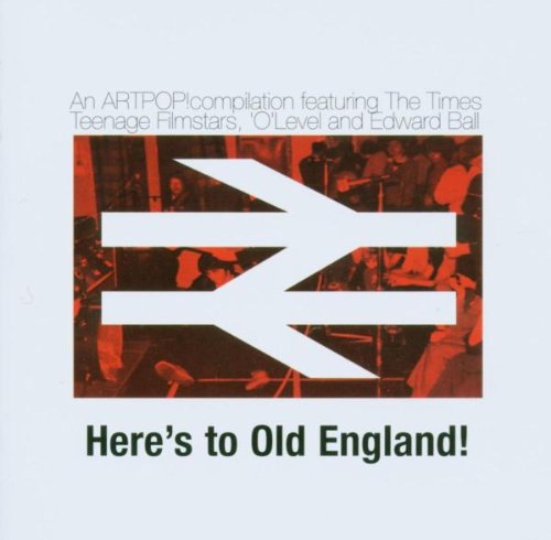 VARIOUS ARTISTS - HERE'S TO OLD ENGLAND: AN ARTPOP SAMPLER (CD)