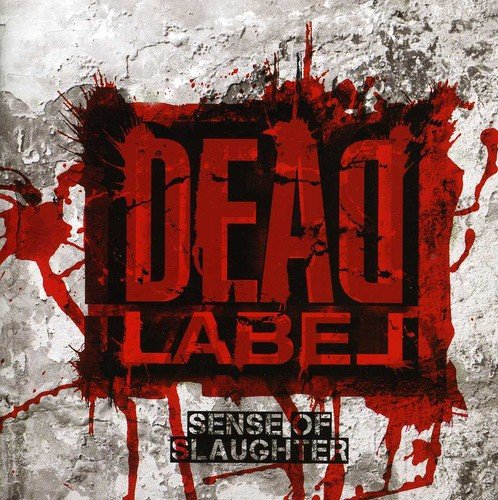 DEAD LABEL - SENSE OF SLAUGHTER (CD)