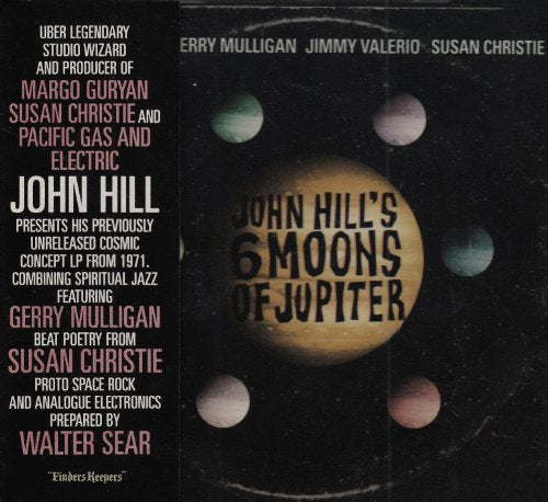 HILL, JOHN - SIX MOONS OF JUPITER (CD)