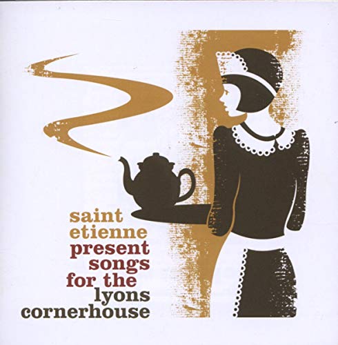 V/A - SAINT ETIENNE PRESENTS SONGS FOR THE LYONS CORNERHOUSE (CD)
