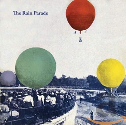 RAIN PARADE - EMERGENCY THIRD RAIL POWER TRIP / EXPLOSIONS IN THE GLASS PALACE (REMASTERED) (CD)