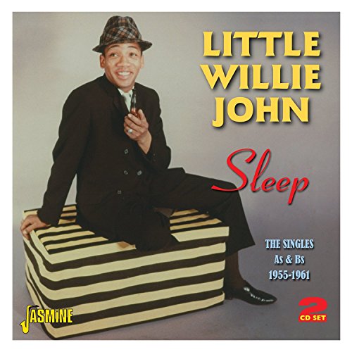 JOHN, LITTLE WILLIE - SLEEP: THE SINGLES AS & BS 1955-61 (2CD) (CD)