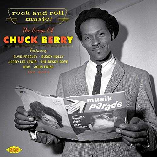 VARIOUS ARTISTS - ROCK AND ROLL MUSIC! THE SONGS OF CHUCK BERRY (CD)