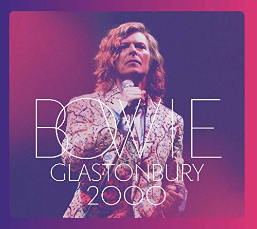 DAVID BOWIE - GLASTONBURY 2000 (CD)