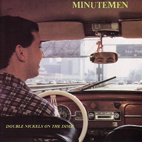 MINUTEMEN - DOUBLE NICKLES ON THE DIME (CD)