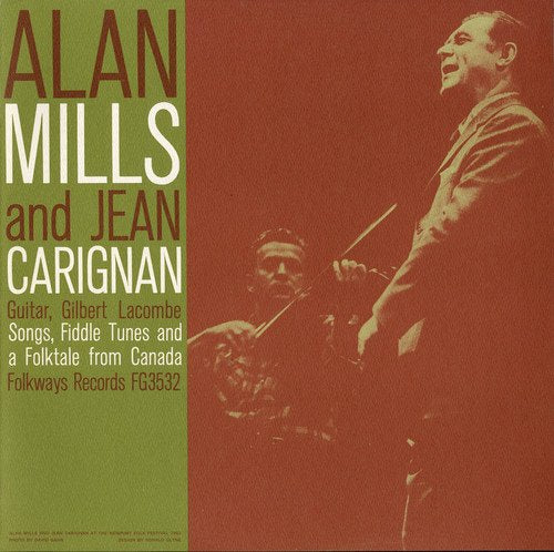 ALAN MILLS - SONGS FIDDLE TUNES AND A FOLK-TALE FROM CANADA (CD)