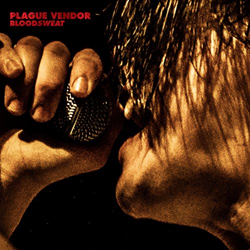 PLAGUE VENDOR - BLOODSWEAT (INC DL CARD) (VINYL)