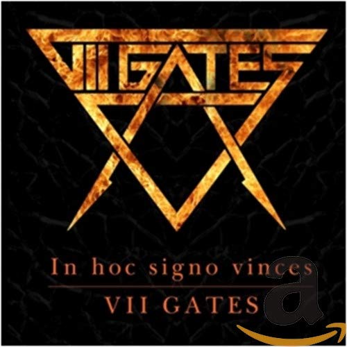 VII GATES - IN HOC SIGNO VINCES (CD)
