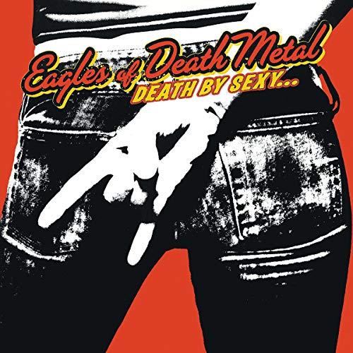 EAGLES OF DEATH METAL - DEATH BY SEXY (VINYL)