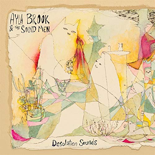 BROOK,AYLA & THE SOUND MEN - DESOLATION SOUNDS (CD)