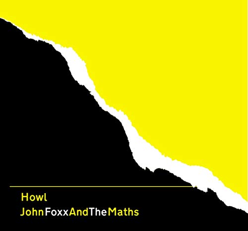 FOXX, JOHN / MATHS - HOWL (CD)