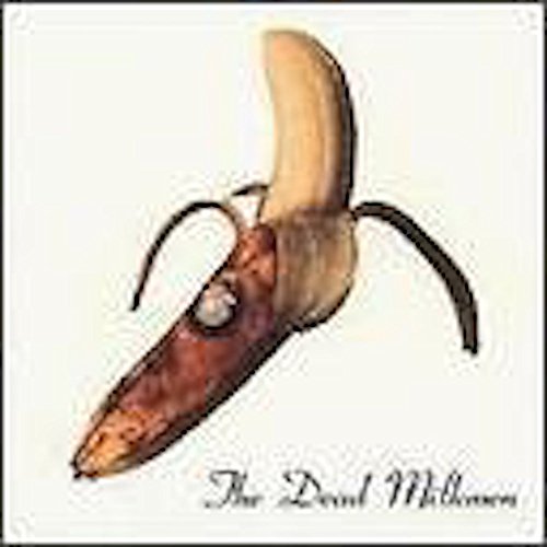 DEAD MILKMEN  - SMOKIN' BANANA PEELS