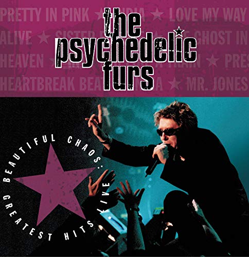 PSYCHEDELIC FURS  - BEAUTIFUL CHAOS: GR HITS