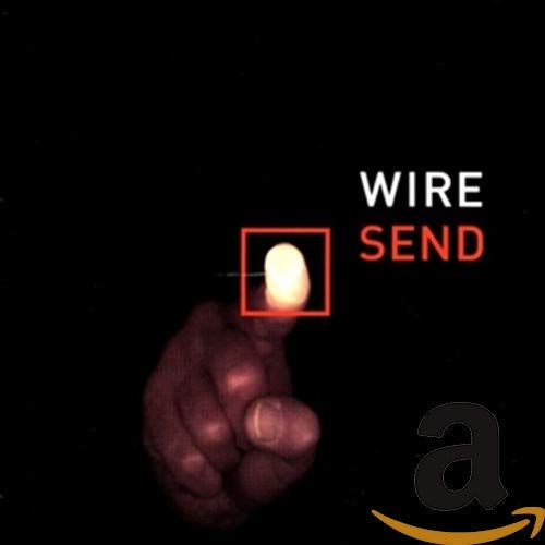 WIRE  - SEND