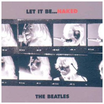 BEATLES  - LET IT BE...NAKED